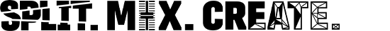 SPLIT.MIX.CREATE.