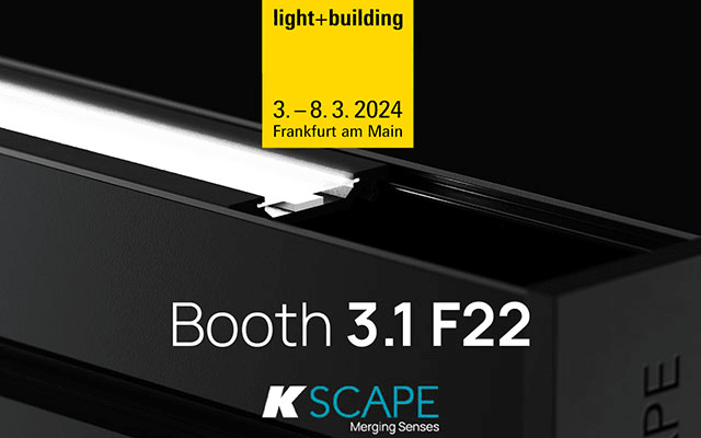 K-SCAPE will be exhibiting for the first time at Light&Building in Frankfurt