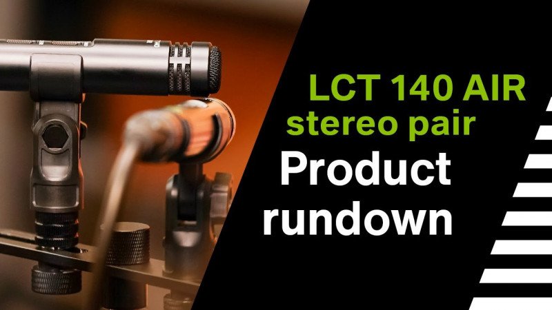 LCT 140 AIR stereo pair - Official product rundown by LEWITT