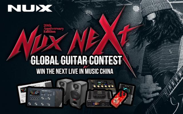 NUX GLOBAL GUITAR CONTEST: dimostra chi sei, diventa endorser e vola a Shanghai!