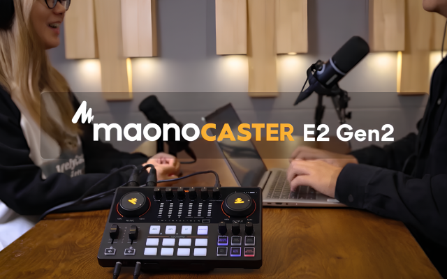 MAONO E2 Gen2 - Podcasting Console MAONOCASTER