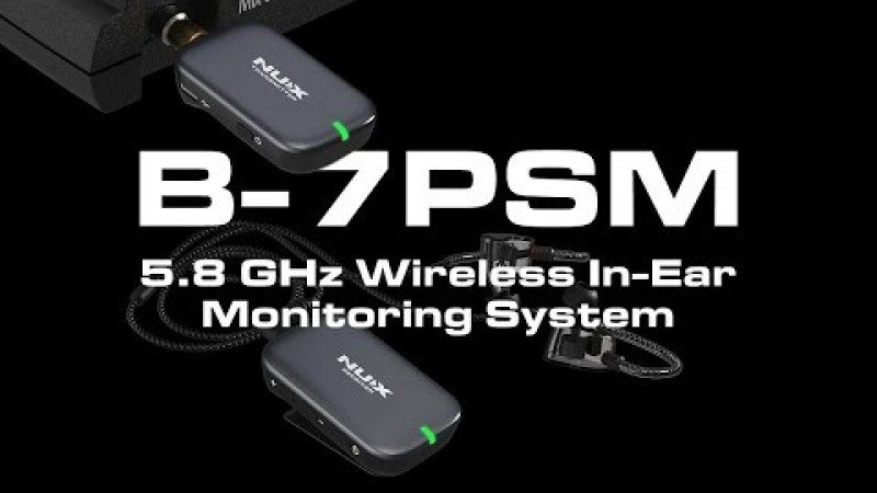BRAND NEW | NUX B-7PSM Wireless In-Ear Monitoring System