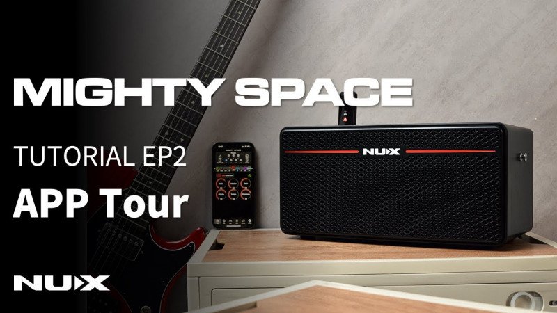 MIGHTY SPACE Tutorial EP2 | APP Tour