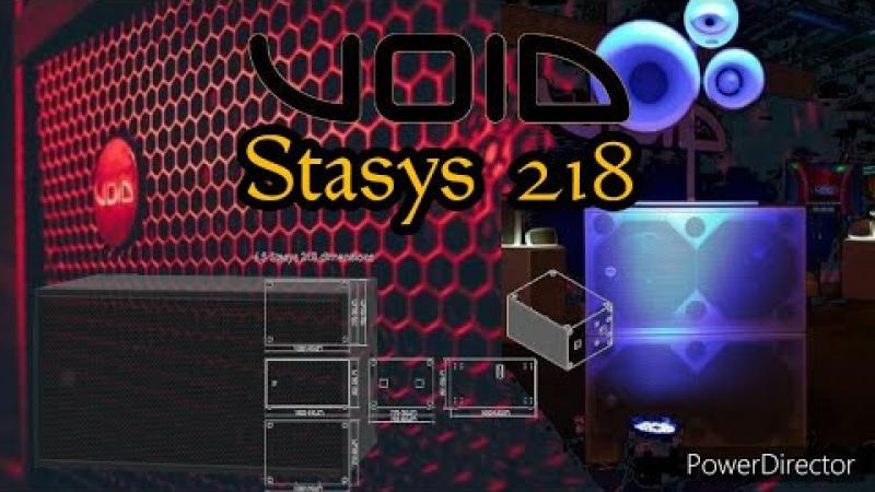 Void Stasys 218